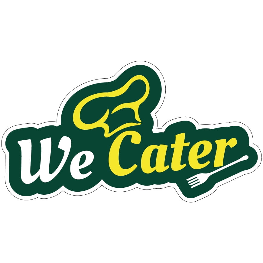 We Love To Cater DECAL Concession Food Truck Vinyl Sticker CHOOSE YOUR SIZE