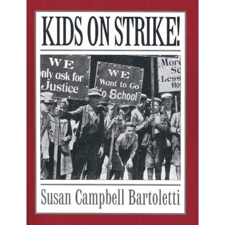 Kids on Strike! (Paperback)
