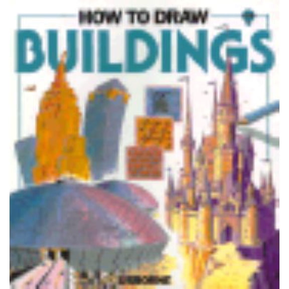 Pre-Owned How to Draw Buildings (Young Artist Series) (Paperback) 0746007477 9780746007471