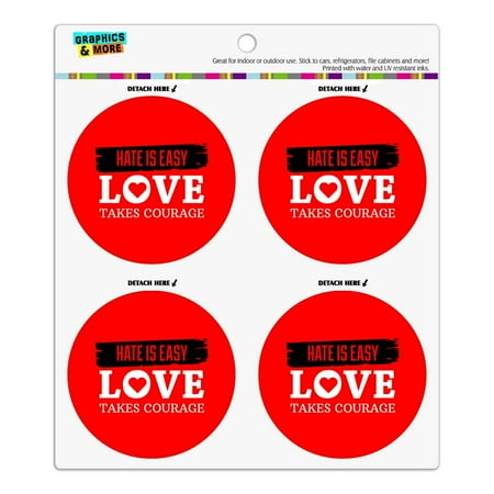 

Hate Is Easy Love Takes Courage Refrigerator Fridge Locker Vinyl Circle Magnet Set