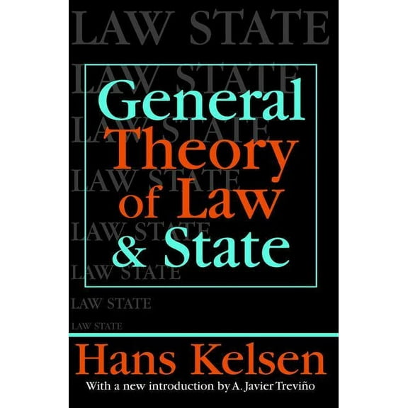 Law & Society Series General Theory of Law and State, (Paperback)