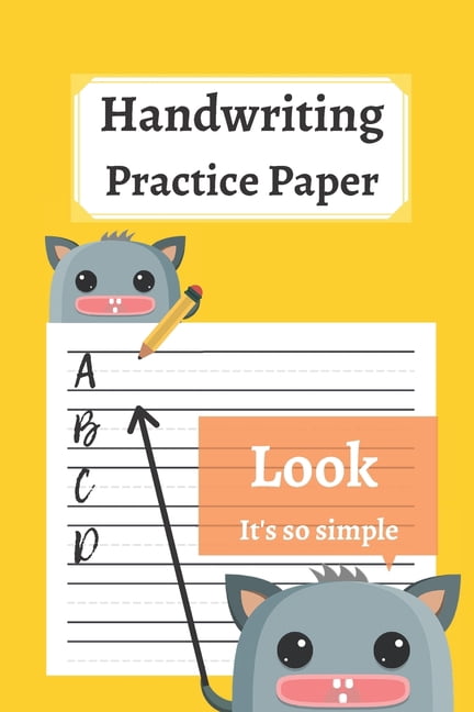 Handwriting Practice Paper : 120 Blank Writing Pages - For Students