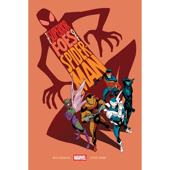 The Superior Foes of Spider-Man, (Paperback)