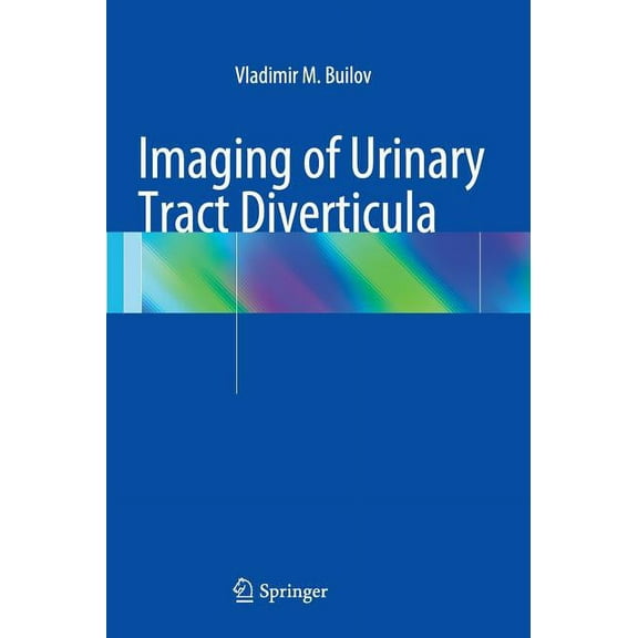 Imaging of Urinary Tract Diverticula, (Hardcover)