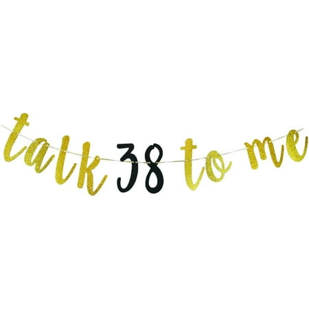Talk 38 to Me Banner for Men/Women's 38th Birthday/Anniversary Party Decorations/Cheers to 38 Years Party Sign/Happy 38th Birthday/Anniversary Banner