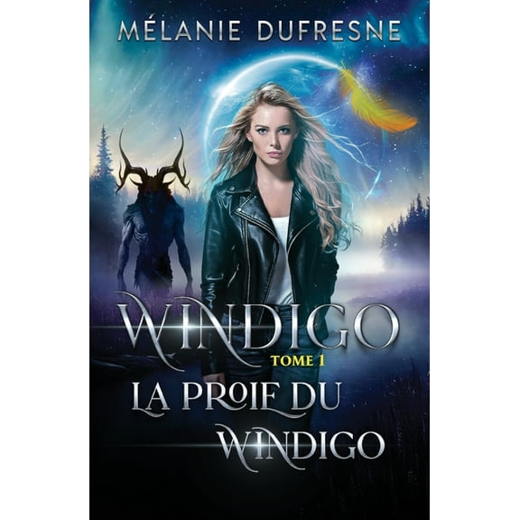 Windigo La Proie du Windigo, Book 1, (Paperback)