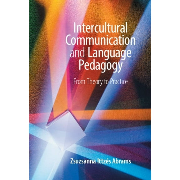 Intercultural Communication and Language Pedagogy, (Hardcover)