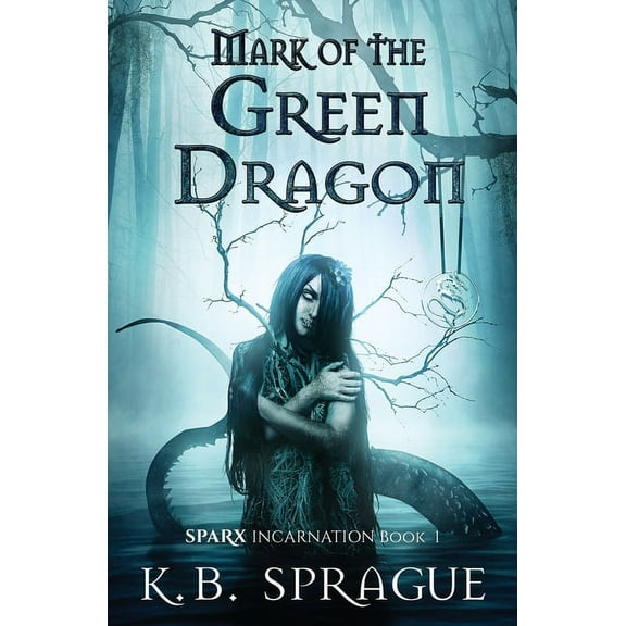 Sparx Incarnation Mark of the Green Dragon, Book 1, (Paperback)