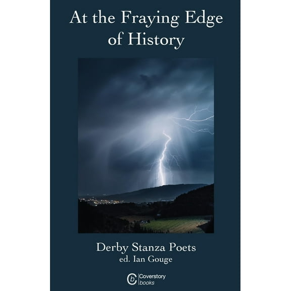 At the Fraying Edge of History, (Paperback)