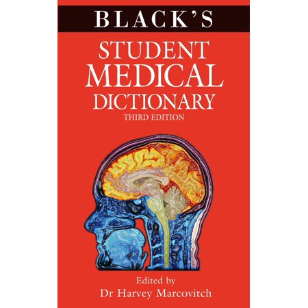 Black's Student Medical Dictionary - eBook (Best Medical Dictionary For Medical Students)