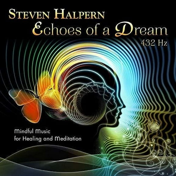 Steven Halpern - Echoes Of A Dream - Music & Performance - CD