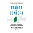 thumbnail image 2 of Libro La Trampa Del Confort Tapa Blanda, Autor Michael Easter, Editorial Planeta Mexico, 2 of 3