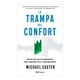thumbnail image 2 of Libro La Trampa Del Confort Tapa Blanda, Autor Michael Easter, Editorial Planeta Mexico, 2 of 3