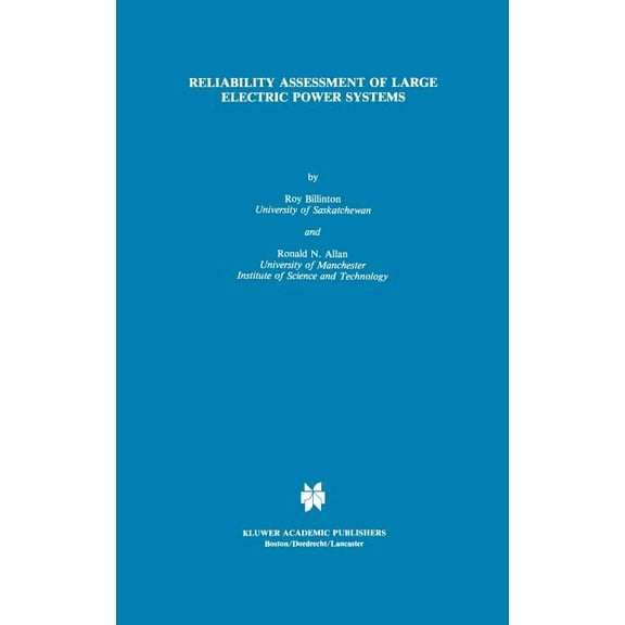 Power Electronics and Power Systems Reliability Assessment of Large Electric Power Systems, (Hardcover)