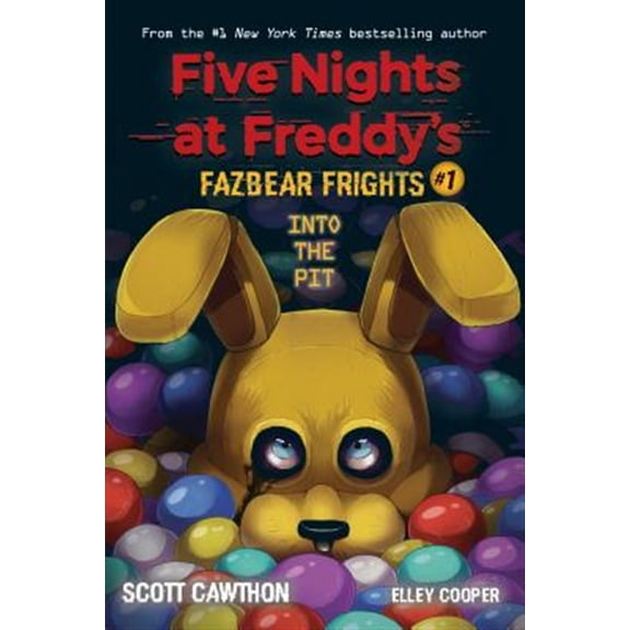 Pre-Owned Into the Pit: An Afk Book (Five Nights at Freddy's: Fazbear Frights #1): Volume 1 (Paperback) 1338576011 9781338576016