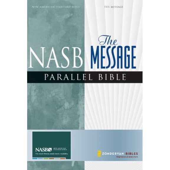 Pre-Owned NASB, The Message, Parallel Bible, Hardcover (New American Standard) (Hardcover) 0310927315 9780310927310
