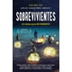 thumbnail image 1 of Sobrevivientes Ediciones Selectas Diamante 9786079903268, 1 of 2