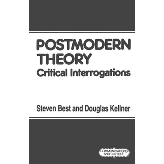 Pre-Owned Postmodern Theory: Critical Interrogations (Paperback) 0333488458 9780333488454