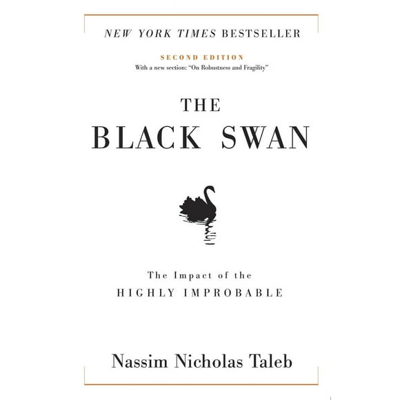 Pre-Owned The Black Swan: Second Edition: The Impact of the Highly Improbable: With a New Section: On Robustness and Fragility (Hardcover) 1400063515 9781400063512