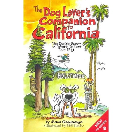 The Dog Lovers Companion To California - 