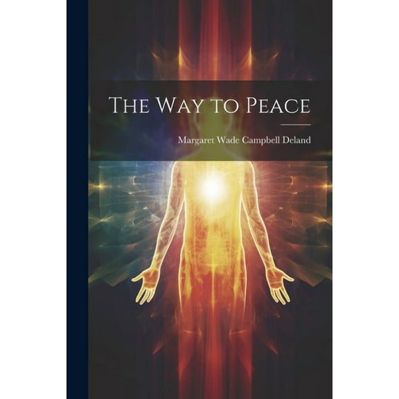 The Way to Peace (Paperback)
