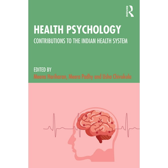 Health Psychology: Contributions to the Indian Health System, (Paperback)