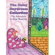 The Daisy Daydream Collection : The Adventure to Bear Mountain (Paperback)