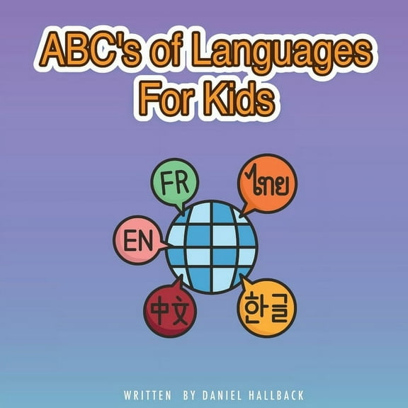 ABC's of Languages for Kids, (Paperback)