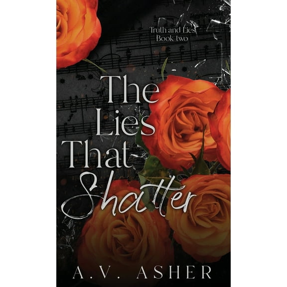 The Lies that Shatter, (Hardcover)
