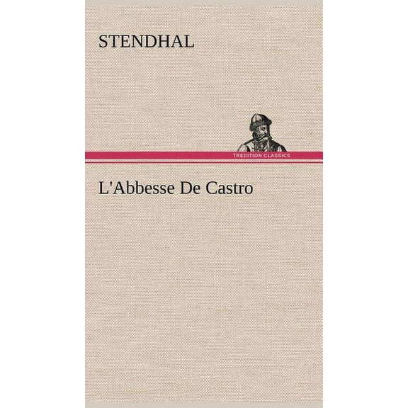 L'Abbesse De Castro (Hardcover)