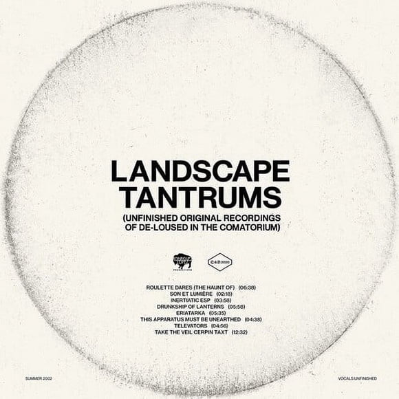 Landscape Tantrums - Unfinished Original Recordings Of De-Loused In  The Comatorium