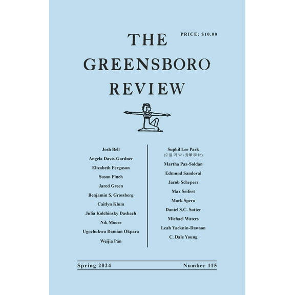 The Greensboro Review: Number 115, Spring 2024, (Paperback)