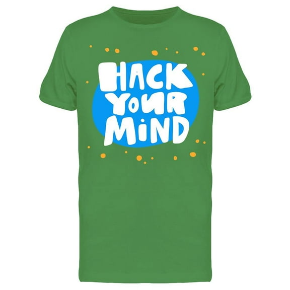 Hack Your Mind Tee Men's -Image by Shutterstock