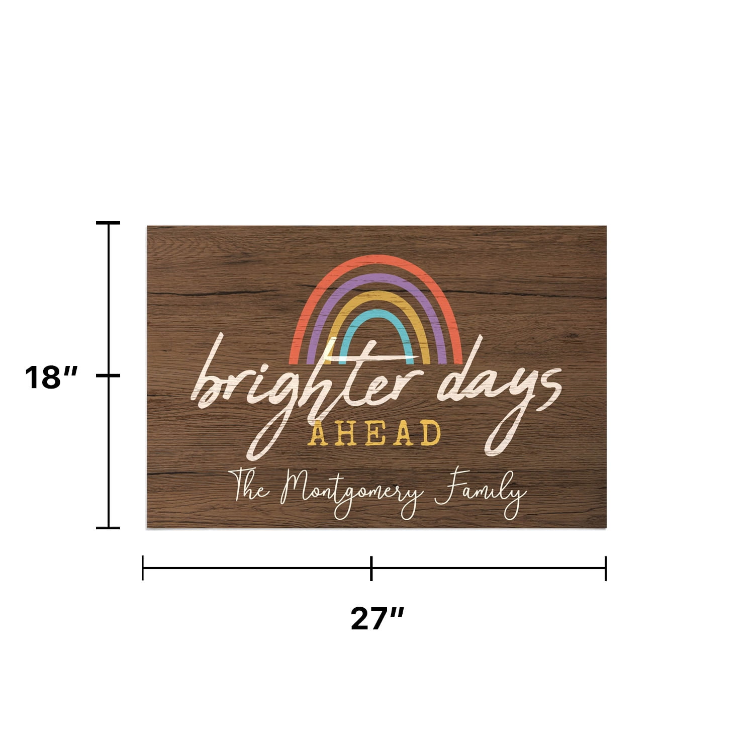 Personalized Planet 27x18 Rainbow Brighter Day Ahead Doormat with Custom Family Name Printed on Brown Rectangular 1/8” Thick Non Slip Mat for Kitchen Hallway Deck or Porch