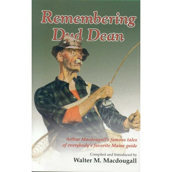 Remembering Dud Dean, (Paperback)