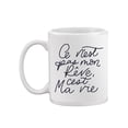 thumbnail image 2 of C'est Ma Vie Mug Unisex's -Image by Shutterstock, 2 of 4