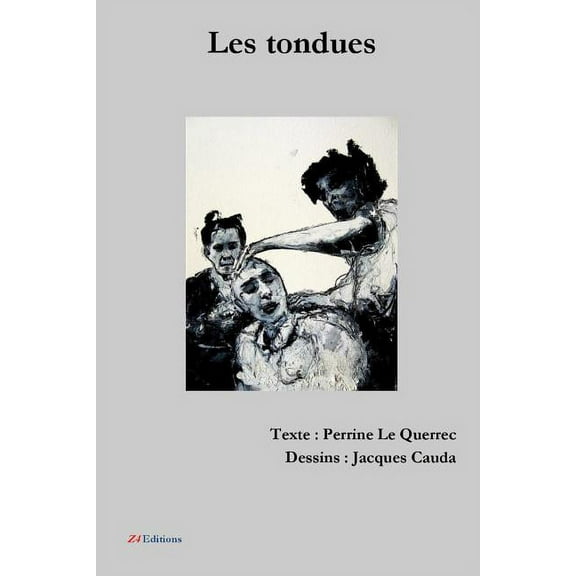 Les tondues, (Paperback)