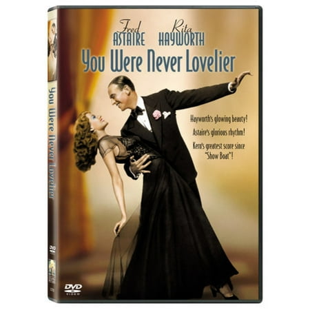 You Were Never Lovelier