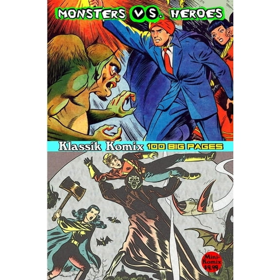 Klassik Komix: Monsters Vs. Heroes, (Paperback)