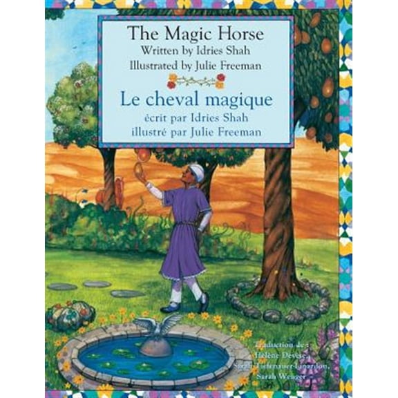 Pre-Owned The Magic Horse -- Le Cheval magique: English-French Edition