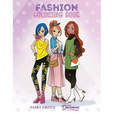 Young Dreamers Coloring Books: Fashion Coloring Book: For Kids Ages 6-8, 9-12 (Paperback)