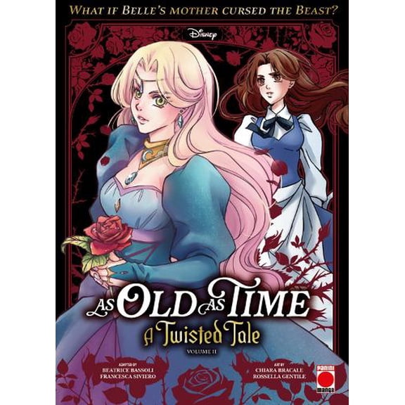 Francesca Siviero,Beatrice Bassoli As Old As Time: A Twisted Tale Manga Volume 2 (Paperback)