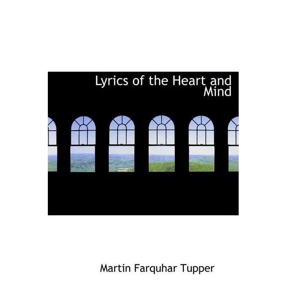 Lyrics of the Heart and Mind (Hardcover)