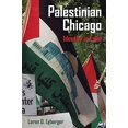 thumbnail image 1 of Palestinian Chicago: Identity in Exile (Volume 1) (New Directions in Palestinian Studies), 1 of 1