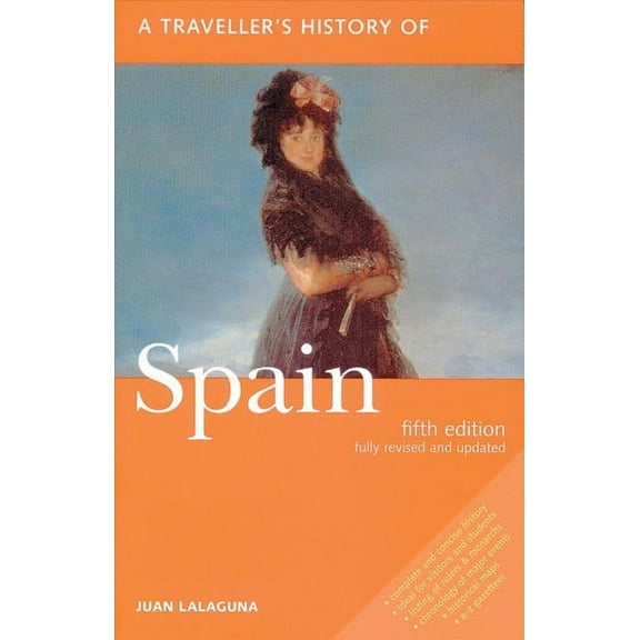 Interlink Traveller's Histories: A Traveller's History of Spain (Paperback)
