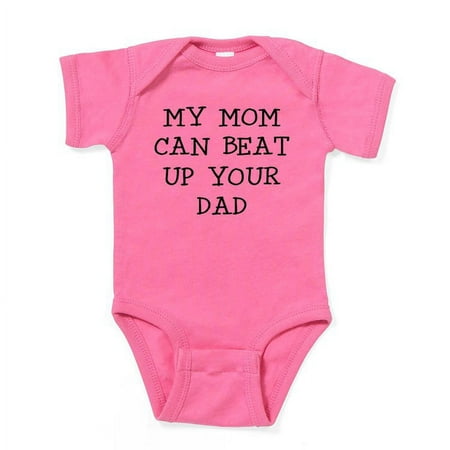 

CafePress - MY MOM CAN BEAT UP YOUR DAD Body Suit - Cute Infant Bodysuit Baby Romper - Size Newborn - 24 Months