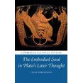 thumbnail image 3 of The Embodied Soul in Plato's Later Thought (Cambridge Classical Studies), 3 of 4