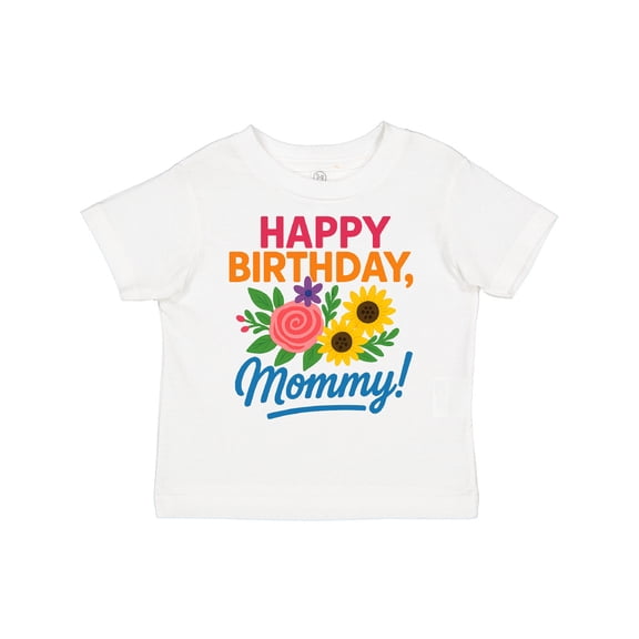 Inktastic Happy Birthday Mommy Floral Design Boys or Girls Toddler T-Shirt