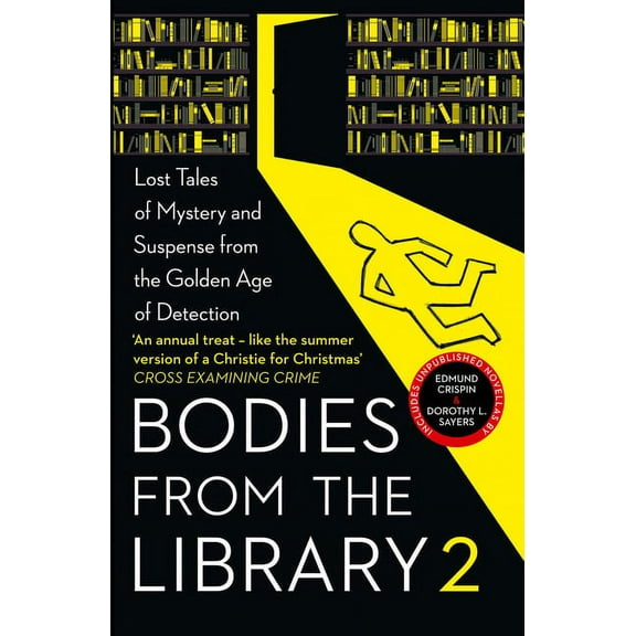 Bodies from the Library 2: Lost Tales of Mystery and Suspense from the Golden Age of Detection, (Paperback)