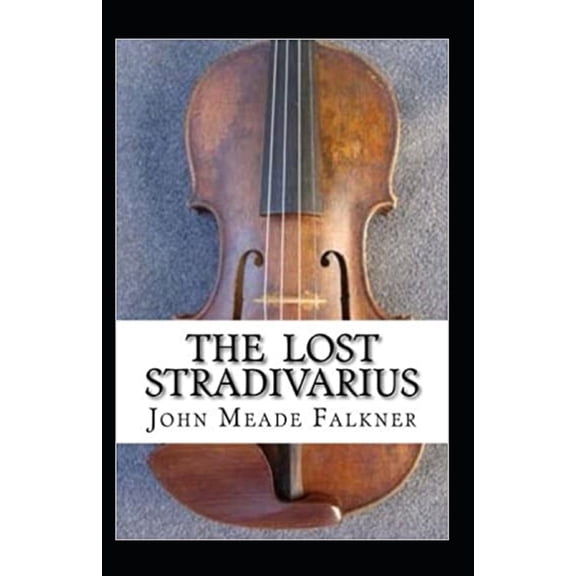 The Lost Stradivarius Annotated (Paperback)